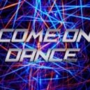 Destand - Come on Dance (Original mix)