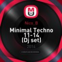 Nico_B - Minimal Techno 11-14