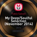Fabio Salvati - My Deep/Soulful Selection