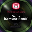 The Chainsmokers - Selfie