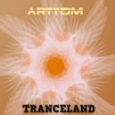 Artyom - Tranceland