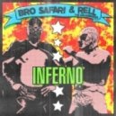Bro Safari & Rell The Soundbender - Inferno
