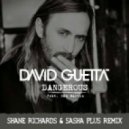 David Guetta feat. Sam Martin - Dangerous