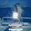 Ravedub vs The North feat. Jenny - Summerset