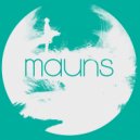 Mauns - Is It Real