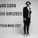 Ivan Dorn - Мишка виновен