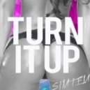 Simtem - Turn It Up