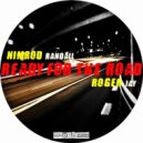 Roger Jay, Nimrod Randall - Ready For The Road (Original Mix)