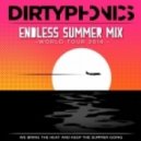 Dirtyphonics - Endless Summer Mix