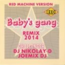 BABY'S GANG, DJ NIKOLAY-D & JOEMIX DJ - Challenger