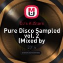 DJ's AllStars - Pure Disco Sampled vol. 2