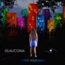Glaucoma - Reminiscence (Original Mix)