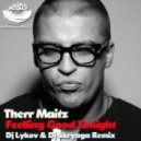 Therr Maitz - Feeling Good Tonight (Dj Lykov & DJ Skryaga Remix) (Dj Lykov & DJ Skryaga Remix)