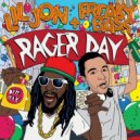 Lil Jon & Freaky Bass - Rager Day (Junkie Kid Remix Vs Blvk Sheep Remix)