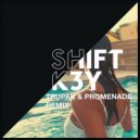 Shift K3Y - I Know