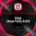 Adn, Melokolektiv & Dj Chris Parker - GOA