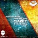 Hardwell & W&W & Zedd & Jay Frog - Clarity (S-Nike Bootleg)