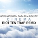 Benny Bennasi X Skrillex - Cinema