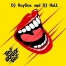 DJ RoyOne and DJ HaLL - GO GO GO GO (Original Mix)