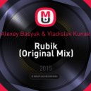 Alexey Basyuk & Vladislav Kunak - Rubik