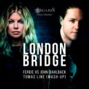 Fergie vs John Dahlback - London bridge (Tomas Line Mashup)