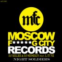 DJ Miller & DJ Shishkin & L-Tune - Night Soldiers (Main Mix)