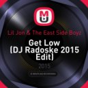 Lil Jon & The East Side Boyz - Get Low