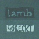Lamb - Gorecki (Altered States Remix)