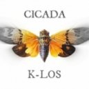 K-Los - Cicada (Original Mix)