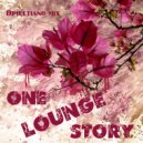 Dimultiano mix - One Lounge story