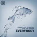 Andrey Exx, Troitski, Vee Groove, Nytron, Jean Bacarreza - Everybody (Jean Bacarreza & Nytron Remix)