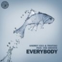 Andrey Exx, Troitski, Vee Groove, Nytron, Jean Bacarreza - Everybody