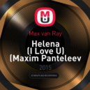 Max van Ray - Helena (I Love U)