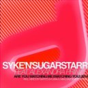 Syke\'n\'Sugarstarr, Alexandra Prince, Bartes & Kubala vs MKDj - Are You Watching Me (Dj Dumx Mash)