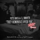 Pete Rock & C.L Smooth - They Reminisce Over You (Father Funk Remix)