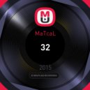 MaTcaL - 32