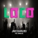 JakeSgarlato - Loco