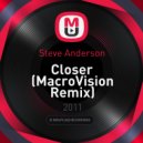 Steve Anderson - Closer