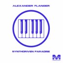 Alexander Flanger - Synthdriven Paradise