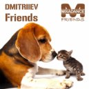 Dmitriiev - Friends