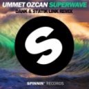 Ummet Ozcan - Superwave