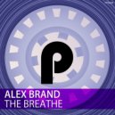 Alex Brand - The Breathe