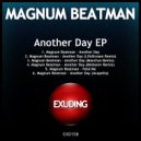 Magnum Beatman - Another Day