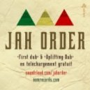 Jah Order - Uplifting Dub