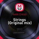 IVAN CHIGO - Strings