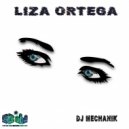 Dj Mechanik - Liza Ortega