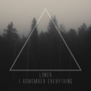 LONER - I remember everything