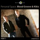 Blood Groove & Kikis - I Believe in You (Original Mix)