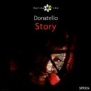Story Donatello - Story (Donatello & Arnas D Remix) (Donatello & Arnas D Remix)