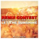 Martini Monroe & Steve Moralezz - Let The Sunshine